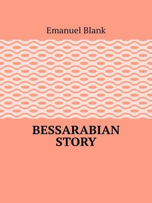cover image of Bessarabian story